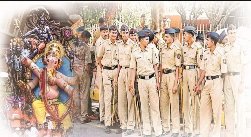 श्रीगणेशाच्या विसर्जनासाठी साडेतीन हजार पोलिसांची फौज